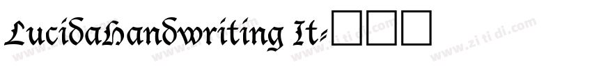 LucidaHandwriting It字体转换